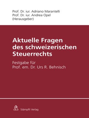 cover image of Aktuelle Fragen des schweizerischen Steuerrechts